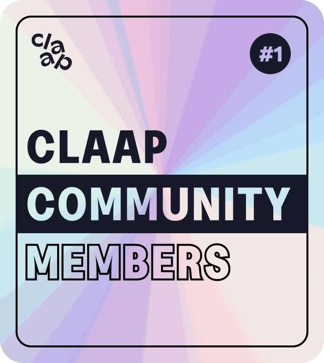 Une carte de membre holographique portant la mention « Claap community members », avec le logo Claap et un badge #1 dans les coins.